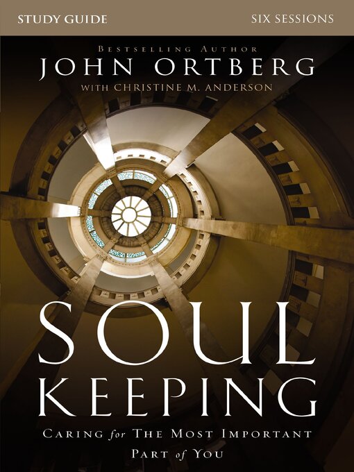 Upplýsingar um Soul Keeping Study Guide eftir John Ortberg - Biðlisti